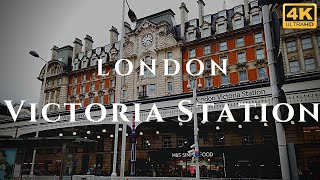 London Victoria Station Walk Through England 4K [upl. by Kerstin]