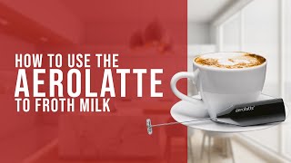 How To Use the AeroLatte To Froth Milk [upl. by Barayon]